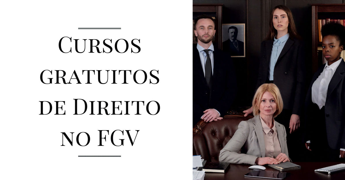 Cursos gratuitos de Direito no FGV