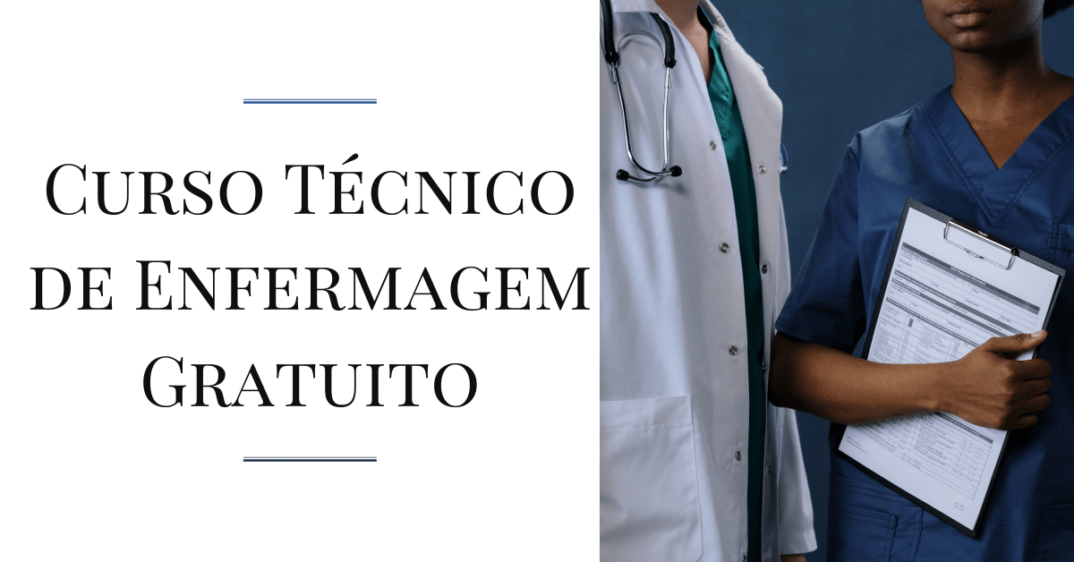 Curso Técnico de Enfermagem Gratuito