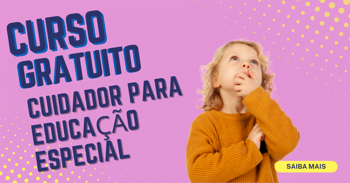 Cuidador para educação especial